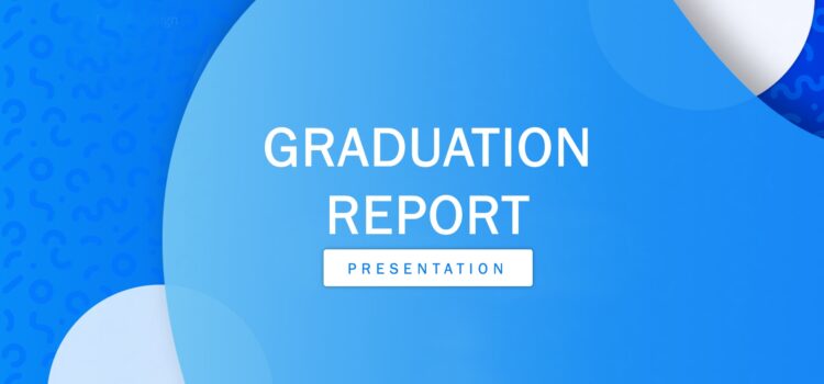 Graduation Report Powerpoint Template